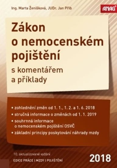 ZÁKON O NEMOCENSKÉM POJIŠTĚNÍ S KOMENTÁŘEM A PŘÍKLADY 2018
