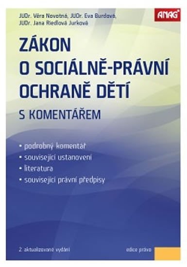 ZÁKON O SOCIÁLNĚ PRÁVNÍ OCHRANĚ DĚTÍ S KOMENTÁŘEM