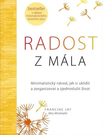 RADOST Z MÁLA