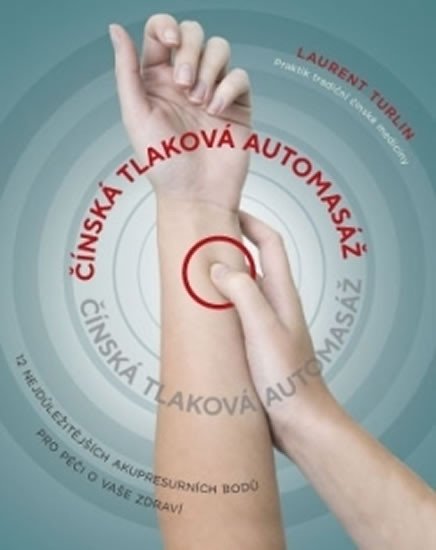 ČÍNSKÁ TLAKOVÁ AUTOMASÁŽ
