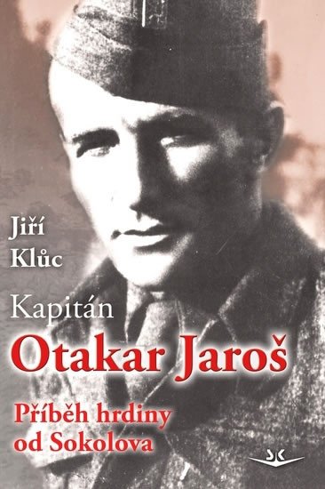 KAPITÁN OTAKAR JAROŠ