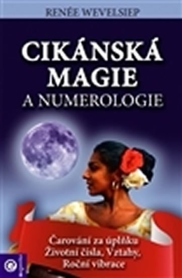 CIKÁNSKÁ MAGIE A NUMEROLOGIE