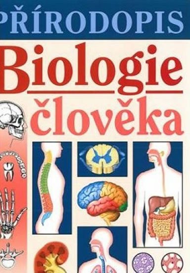 PŘÍRODOPIS - BIOLOGIE ČLOVĚKA UČEBNICE (SEPTIMA)