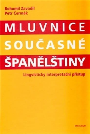 MLUVNICE SOUČASNÉ ŠPANĚLŠTINY