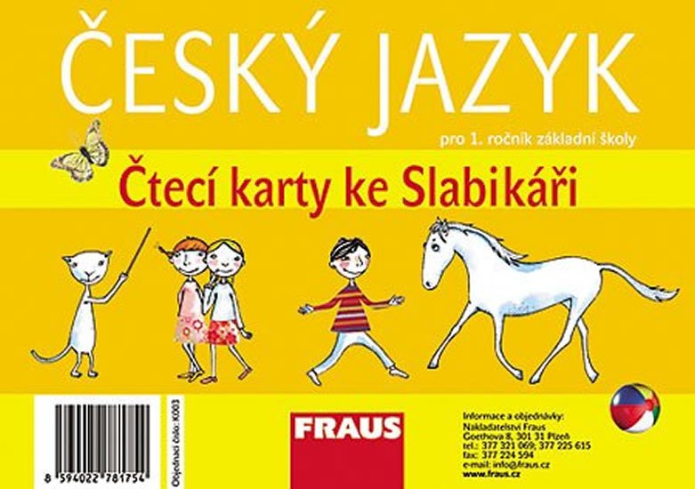 ČTECÍ KARTY KE SLABIKÁŘI /ČESKÝ JAZYK PRO 1.ROČNÍK ZŠ/