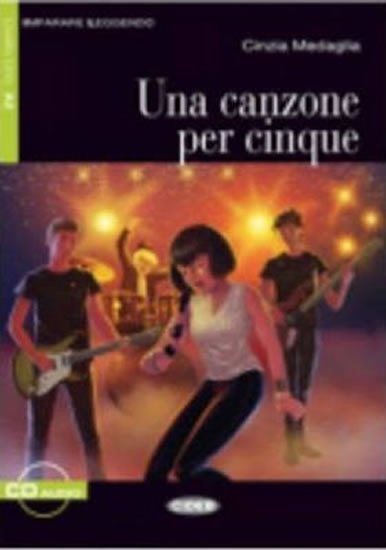 UNA CANZONE PER CINQUE +CD /A2/ *I