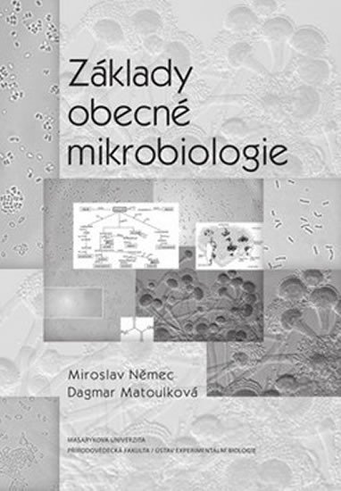 ZÁKLADY OBECNÉ MIKROBIOLOGIE