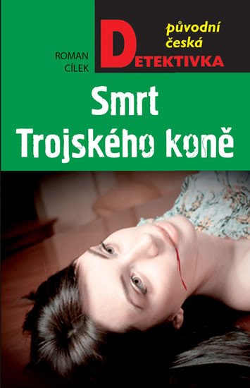 SMRT TROJSKÉHO KONĚ