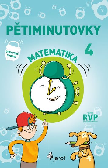 PĚTIMINUTOVKY Z MATEMATIKY PRO 4. ROČNÍK