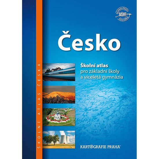 ČESKO-ŠKOLNÍ ATLAS PRO ZŠ A VÍCELETÁ GYMN.