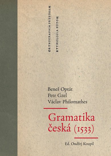 GRAMATIKA ČESKÁ (1533)