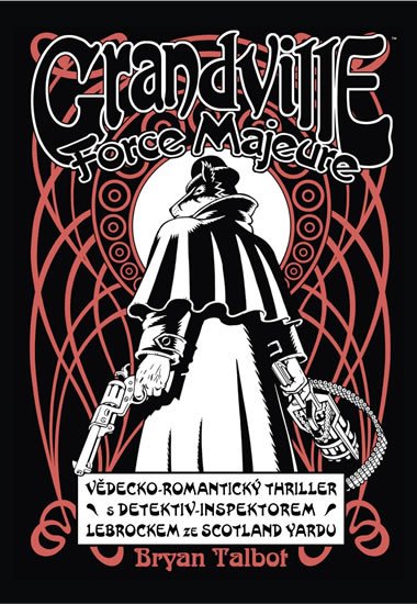 GRANDVILLE FORCE MAJEURE