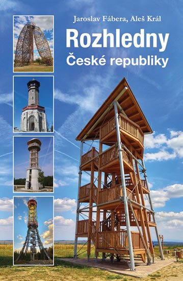 ROZHLEDNY ČESKÉ REPUBLIKY