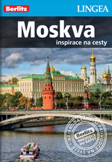 MOSKVA PRŮVODCE INSPIRACE NA CESTY (2. VYDÁNÍ)