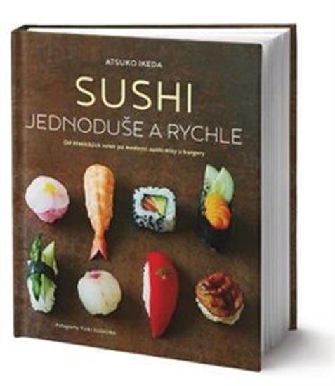 SUSHI JEDNODUŠE A RYCHLE