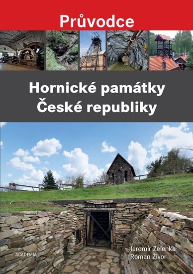 HORNICKÉ PAMÁTKY ČESKÉ REPUBLIKY