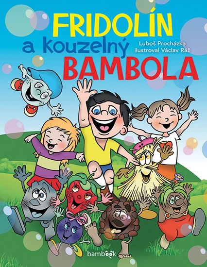 FRIDOLÍN A KOUZELNÝ BAMBOLA