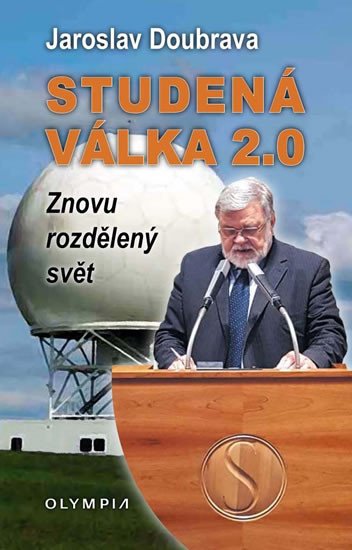 STUDENÁ VÁLKA 2.0 - ZNOVU ROZDĚLENÝ SVĚT