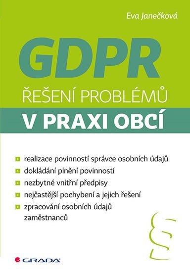 GDPR ŘEŠENÍ PROBLÉMŮ V PRAXI OBCÍ