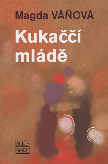 KUKAČČÍ MLÁDĚ