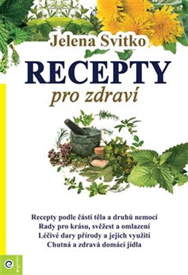 RECEPTY PRO ZDRAVÍ