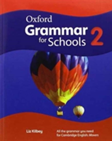 OXFORD GRAMMAR FOR SCHOOLS 2