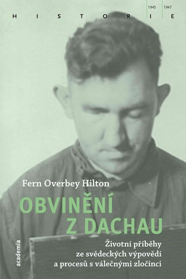 OBVINĚNÍ Z DACHAU