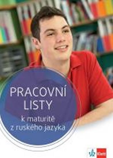 PRACOVNÍ LISTY K MATURITĚ Z RUSKÉHO JAZYKA