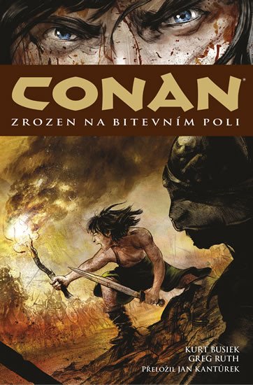 CONAN 0: ZROZEN NA BITEVNÍM POLI