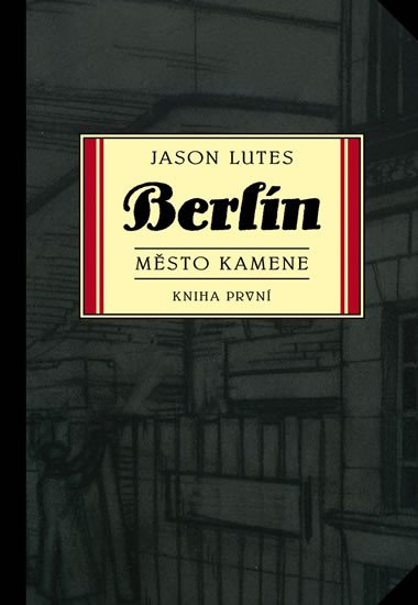 BERLÍN 1 - MĚSTO KAMENE