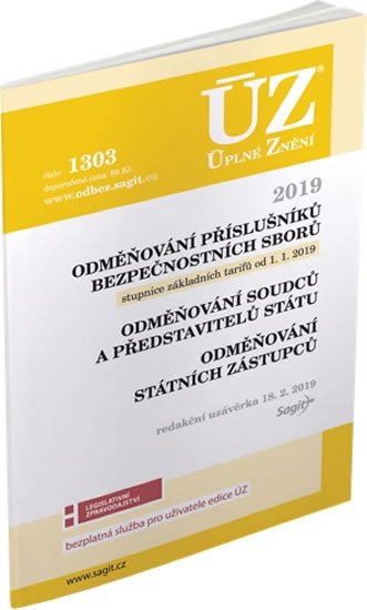 ÚZ 1303 ODMĚŇOVÁNÍ PŘÍSLUŠNÍKŮ BEZPEČ. SBORŮ, SOUDCŮ...