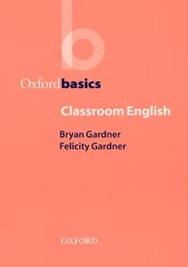 OXFORDBASICS-CLASSROOM ENGLISH