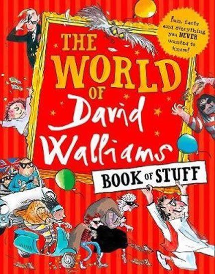 WORLD OF DAVID WALLIAMS. BOOK OF STUFF