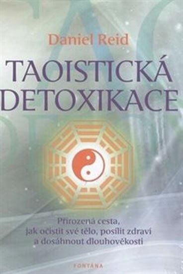 TAOISTICKÁ DETOXIKACE