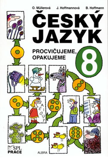 ČESKÝ JAZYK 8 PROCVIČUJEME,OPAKUJEME