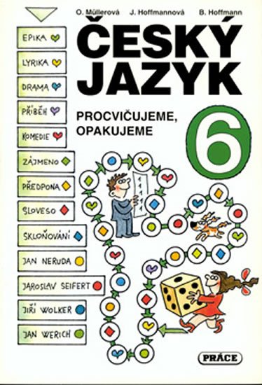 ČESKÝ JAZYK 6 PROCVIČUJEME,OPAKUJEME