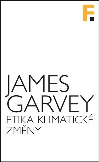 ETIKA KLIMATICKÉ ZMĚNY