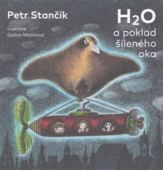 H2O A POKLAD ŠÍLENÉHO OKA