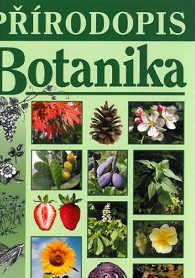 PŘÍRODOPIS - BOTANIKA UČEBNICE (SEPTIMA)