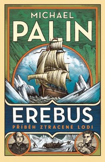 EREBUS. PŘÍBĚH ZTRACENÉ LODI