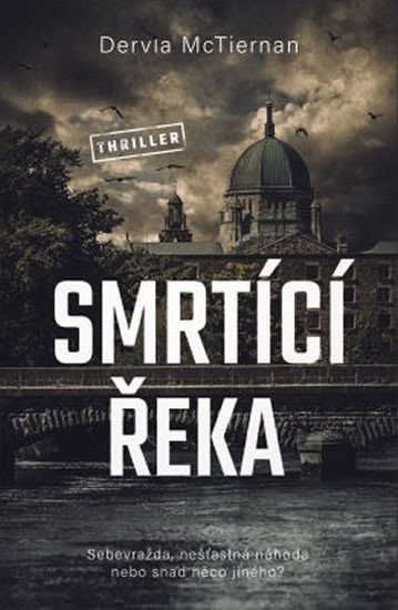 SMRTÍCÍ ŘEKA