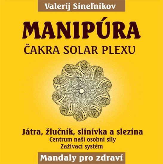 MANIPÚRA ČAKRA SOLAR PLEXU MANDALY