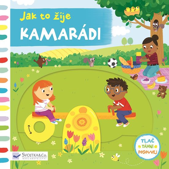 KAMARÁDI - JAK TO ŽIJE