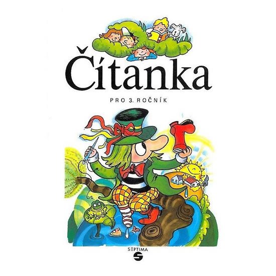 ČÍTANKA PRO 3.ROČNÍK /SEPTIMA/