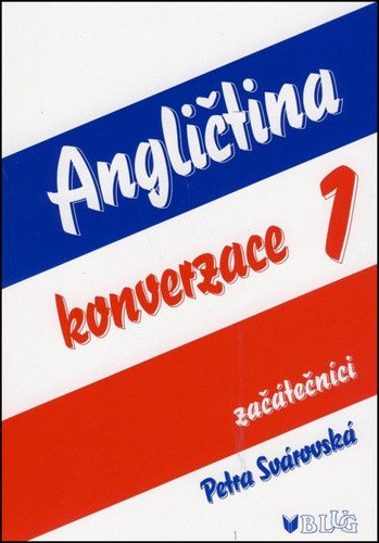 ANGLIČTINA KONVERZACE 1