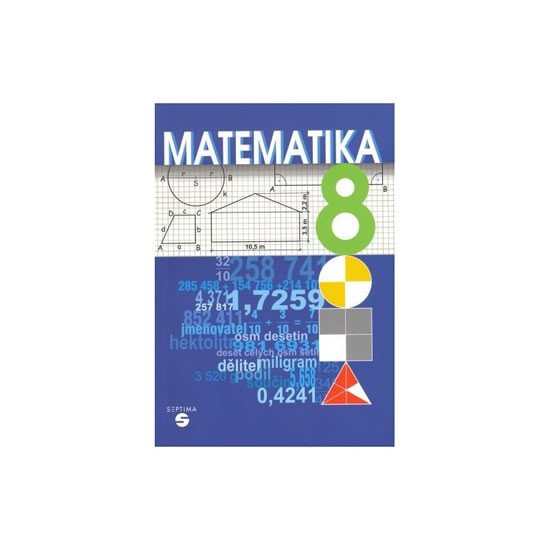 MATEMATIKA 8 UČEBNICE /SEPTIMA/