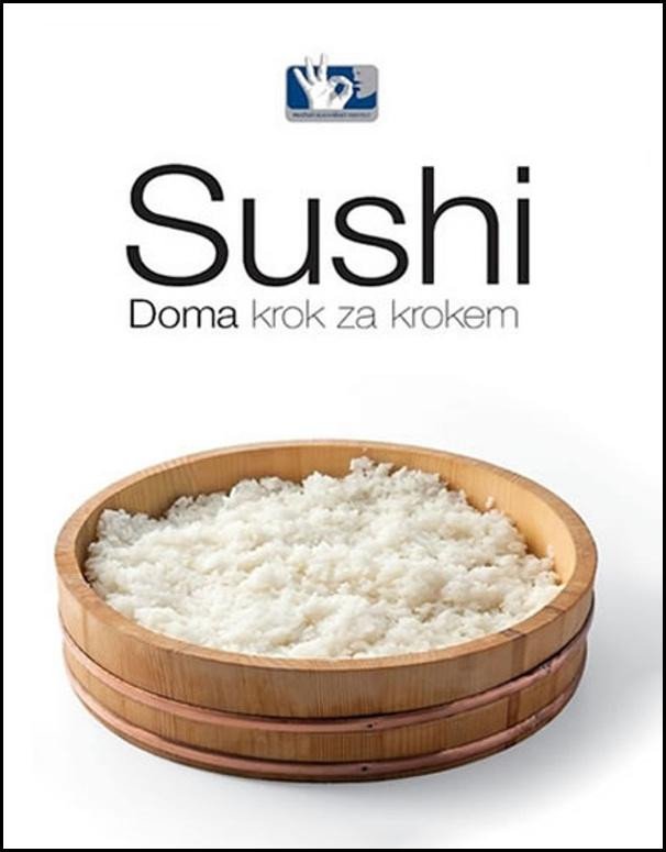 SUSHI DOMA KROK ZA KROKEM