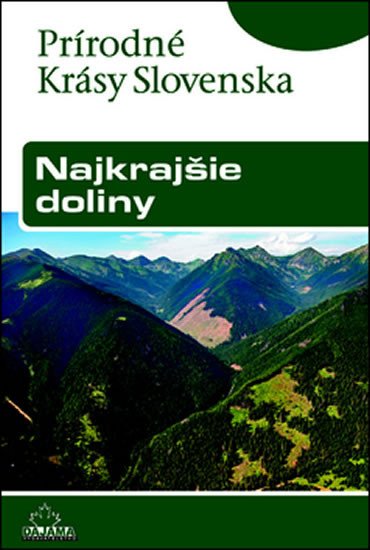 NAJKRAJŠIE DOLINY