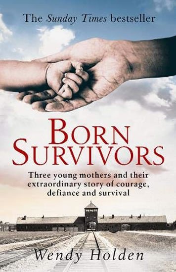 BORN SURVIVORS