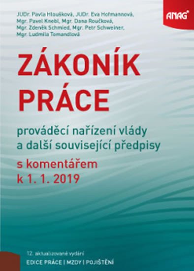 ZÁKONÍK PRÁCE S KOMENTÁŘEM 2019